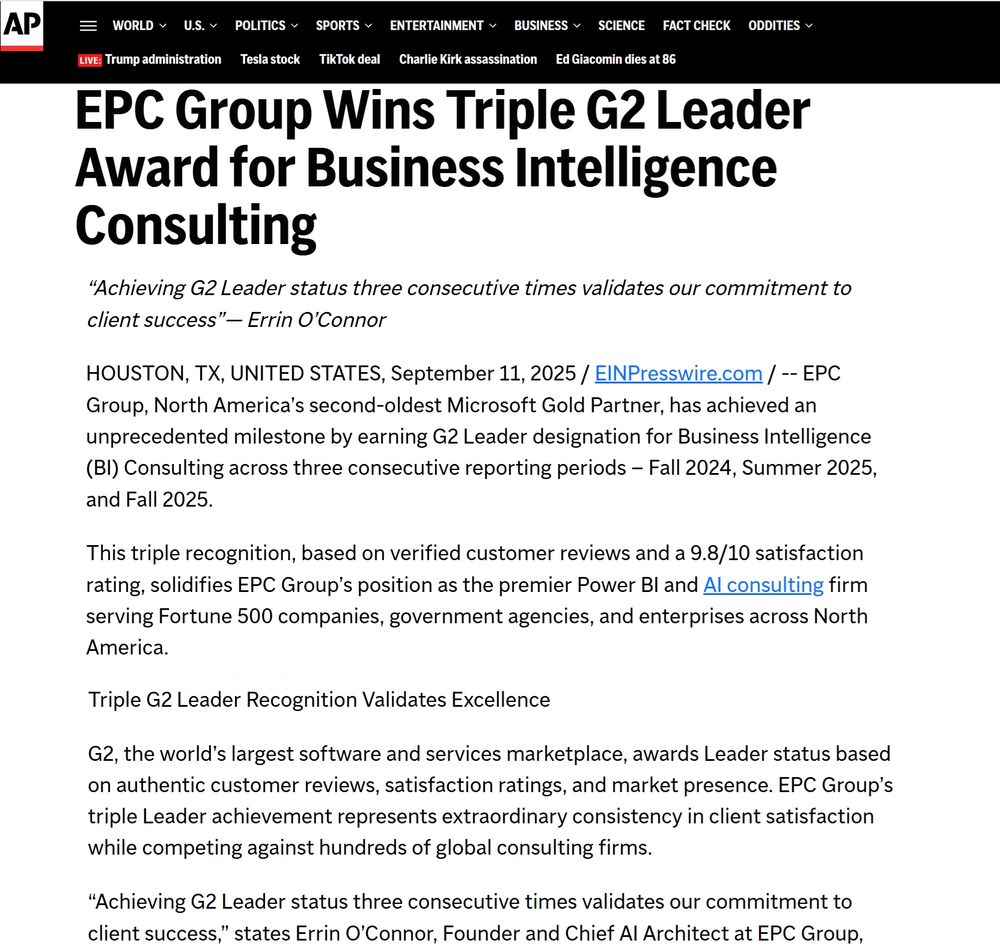 Screenshot of a press release titled “EPC Group Wins Triple G2 Leader Award for Business Intelligence Consulting.” The article highlights EPC Group’s achievement of three consecutive G2 Leader awards in Fall 2024, Summer 2025, and Fall 2025. It mentions EPC Group’s 8.9/10 satisfaction rating, recognition for excellence in Power BI and consulting services, and a quote from Founder & Chief AI Architect Errin O’Connor emphasizing commitment to client success.