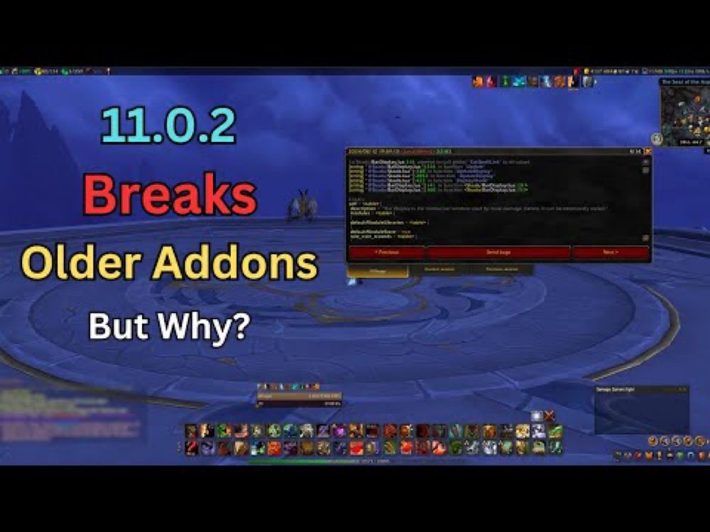 Why Patch 11.0.2 breaks more addons