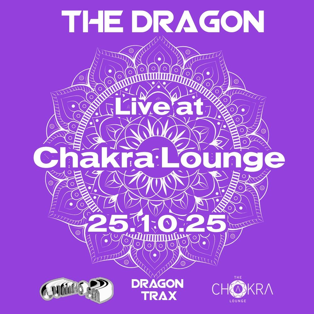 The Dragon
Live at Chakra Lounge 
25.10.25

Plus logos for Gumbo FM, Dragon Trax, Chakra Lounge and a rather nice mandala