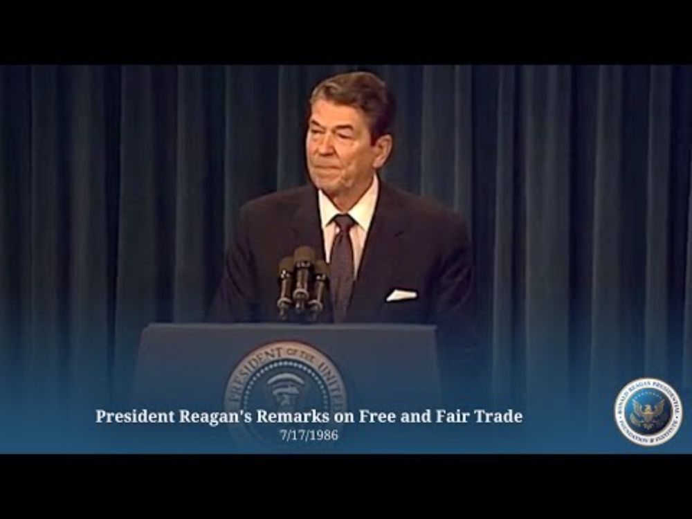 President Reagan's Remarks on Free and Fair Trade, OEOB, Washington, D.C.  7/17/1986