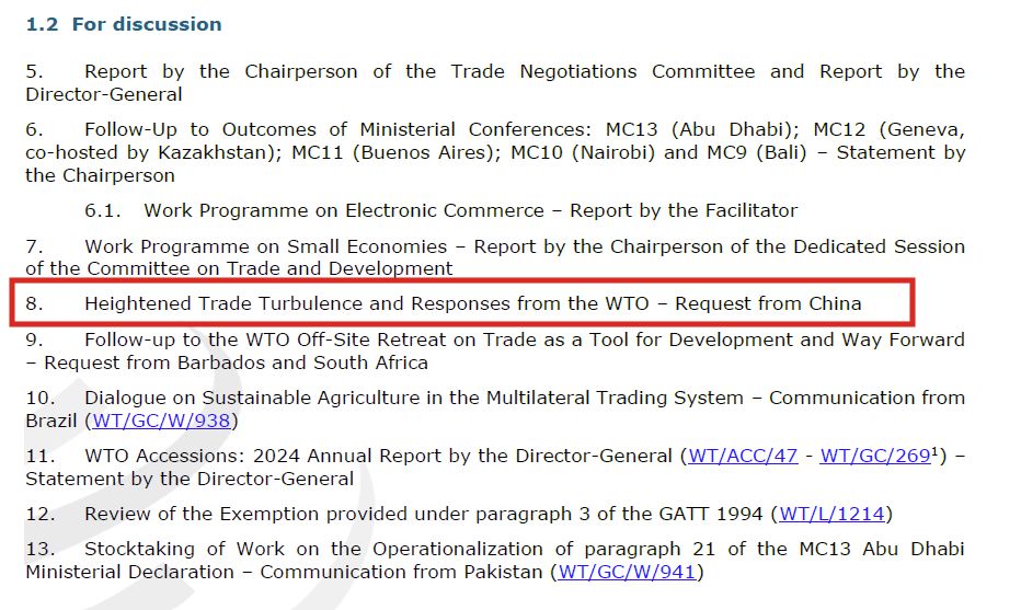 Screenshot of another part of the proposed agenda, highlighting

For discussion ...
8. Heightened Trade Turbulence and Responses from the WTO – Request from China