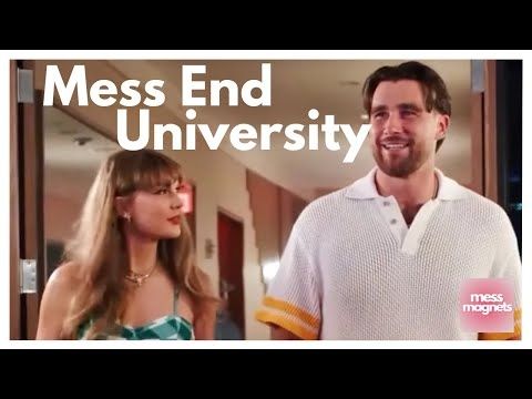Mess Magnets: Mess End University