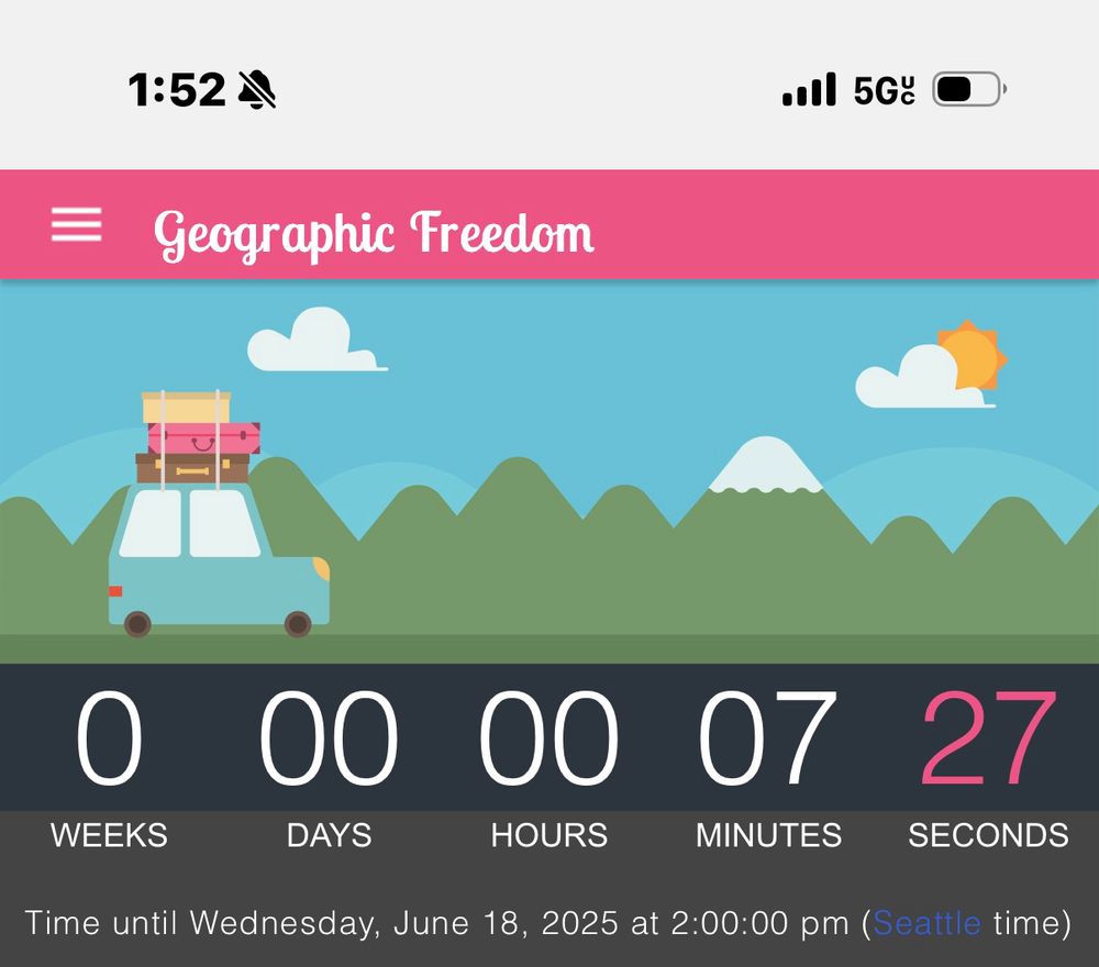 Countdown to my freedom from Seattle