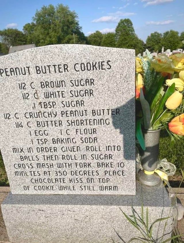 A recipe for peanut butter cookies on a gravestone. 