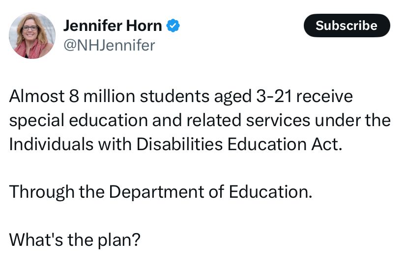 Almost 8 million students aged 3-21 receive special education and related services under the Individuals with Disabilities Act.  Through the Department of Education.  What’s the plan?