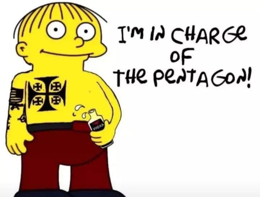 Alcoholic, Simpson’s cartoon “I’m in charge of the Pentagon!”