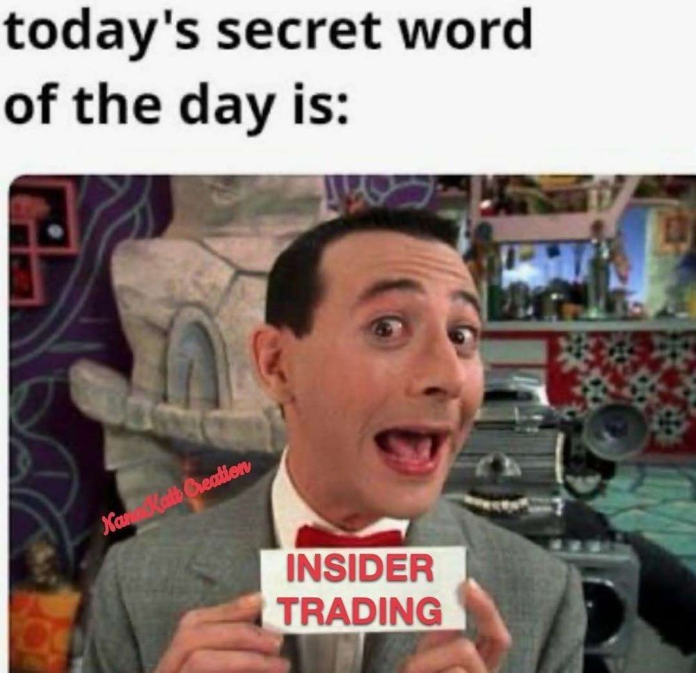Today’s secret word(s) of the day is: insider trading 