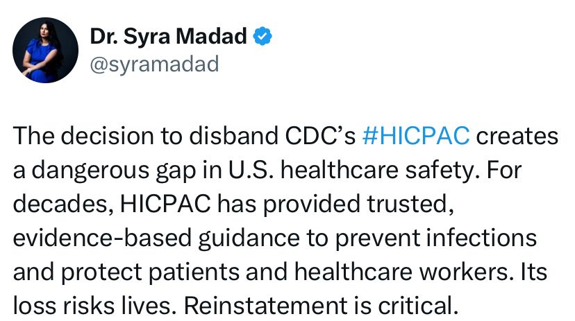 The decision to disband CDC’s HICPAC creates a dangerous gap in US healthcare safety.  Reinstatement is critical.
