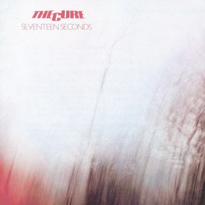 Cover art for Seventeen Seconds by The Cure.