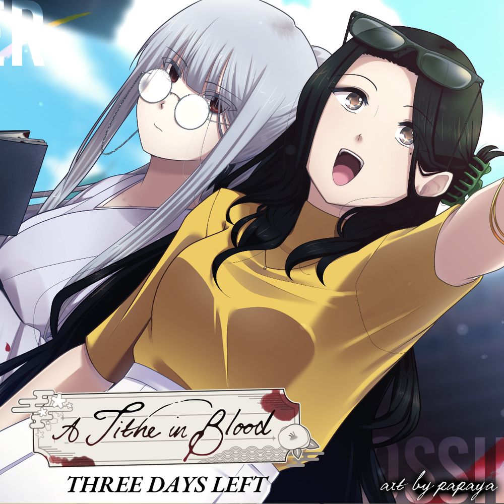A Tithe in Blood
THREE DAYS LEFT
art by papaya