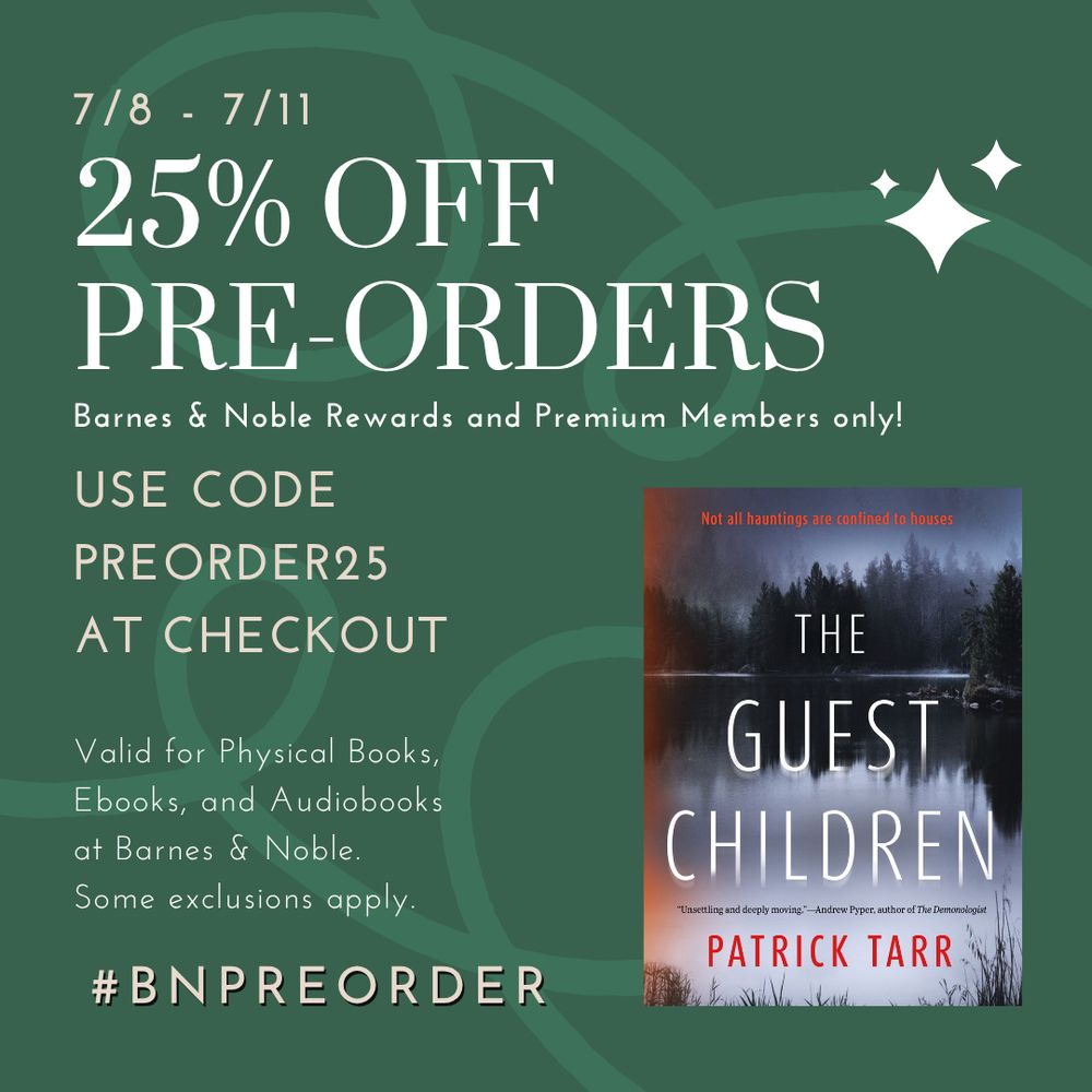 25% off pre-order offer on the novel The Guest Children with code PREORDER25 from Barnes and Noble. Valid for all formats. 
