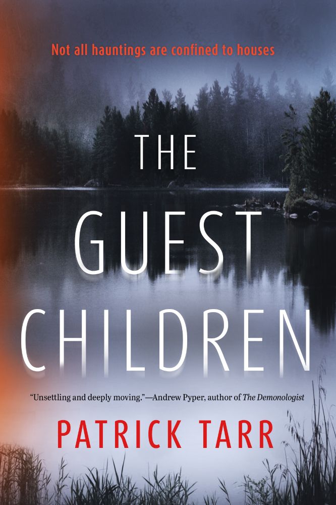 Cover of the novel The Guest Children by Patrick Tarr, a spooky lake surrounded by trees. 