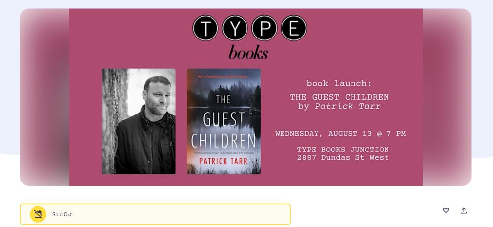 a graphic for the sold-out launch of the novel The Guest Children at Type Books in Toronto. 