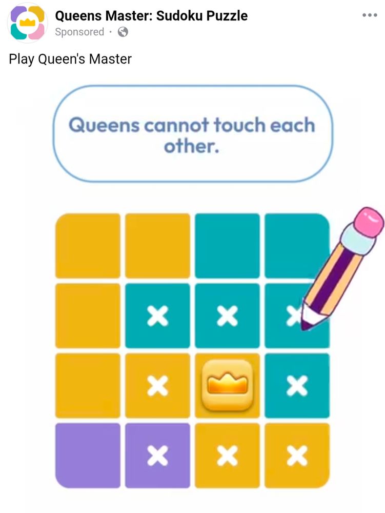 Screenshot of a Facebook ad for a "queens sudoku puzzle app" with the caption "queens cannot touch each other"