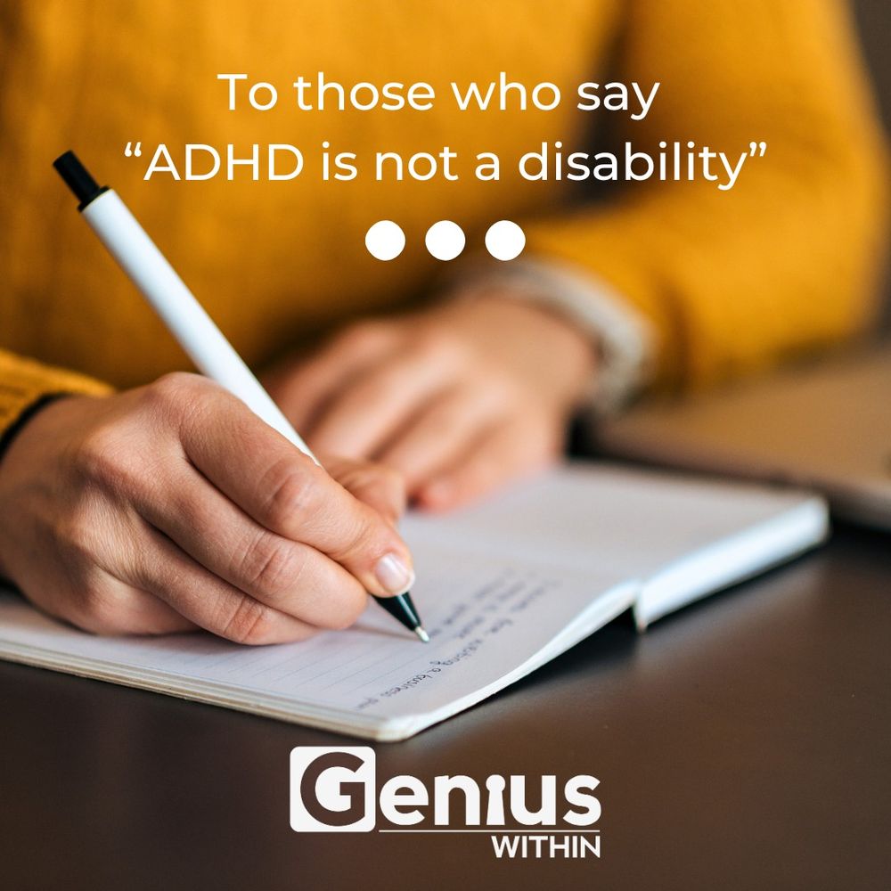 photo of a person dressed in yellow, sat at a table writing in a journal. Text reads: To those who say "ADHD is not a disability"