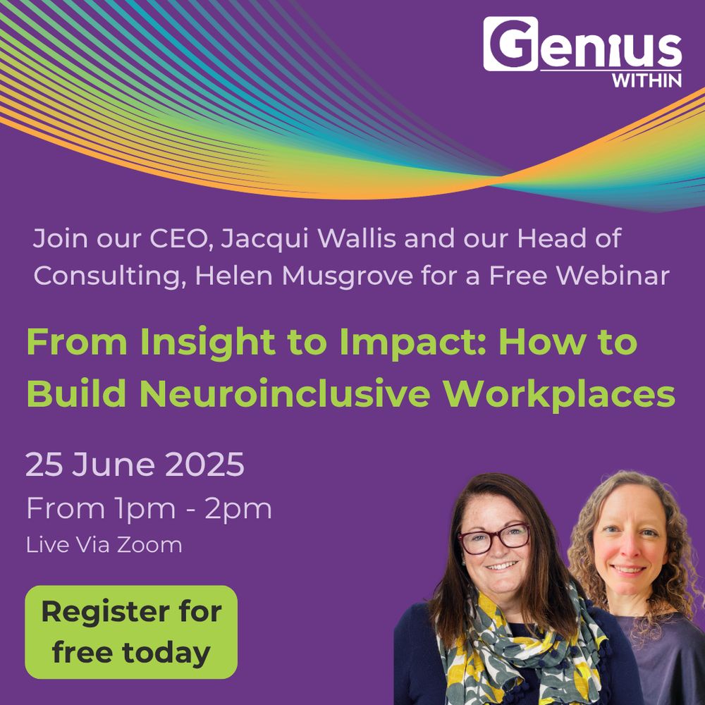Join our CEO Jacqui Wallis and our Head of consulting Helen Musgrove for a free webinar. 'From Insight to Impact: How to Build Neuro-inclusive Workplaces'. June 2th from 1-2pm live via zoom. register for free today