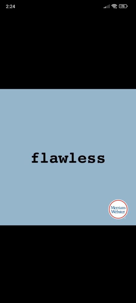 screenshot of a clear blue square in it is written "flawless" in black