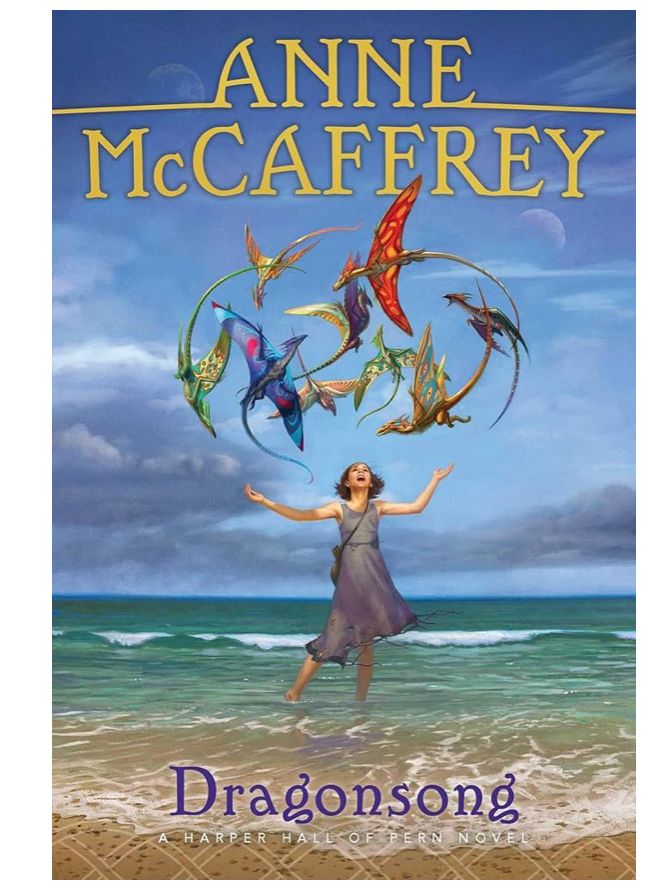 Image is the cover of Anne McCaffrey’s Dragonsong- a young girl on the beach encircled by 9 colored miniature dragons.