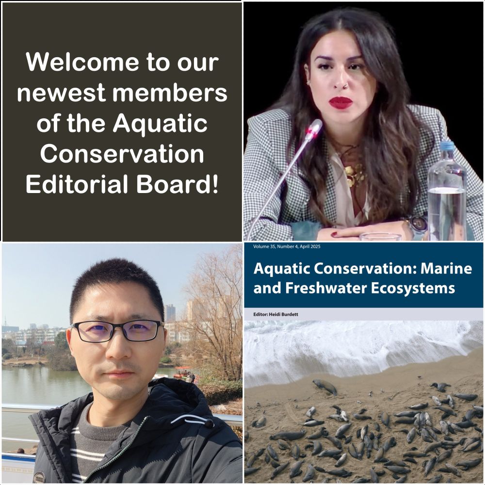 four quadrat image: tope left: "welcome to our newest members of the Aquatic Conservation Editorial Board!", top right: image of a lady, bottom left: image of a man, bottom right: latest front cover for AQC