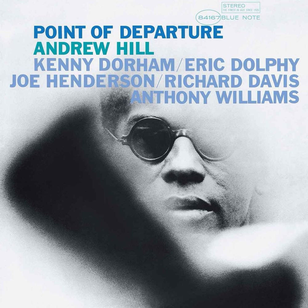 Point of Departure by Andrew Hill