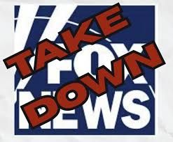 FOX NEWS logo w/ TAKE DOWN across it in red
