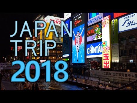 Japan Trip 2018!