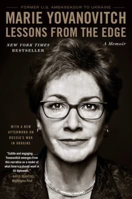 Marie Yovanovitch, Lessons From The Edge. A black and white head and shoulders portrait of the former U.S. Ambassador to Ukraine and witness at Trump's first-term first impeachment trial. 