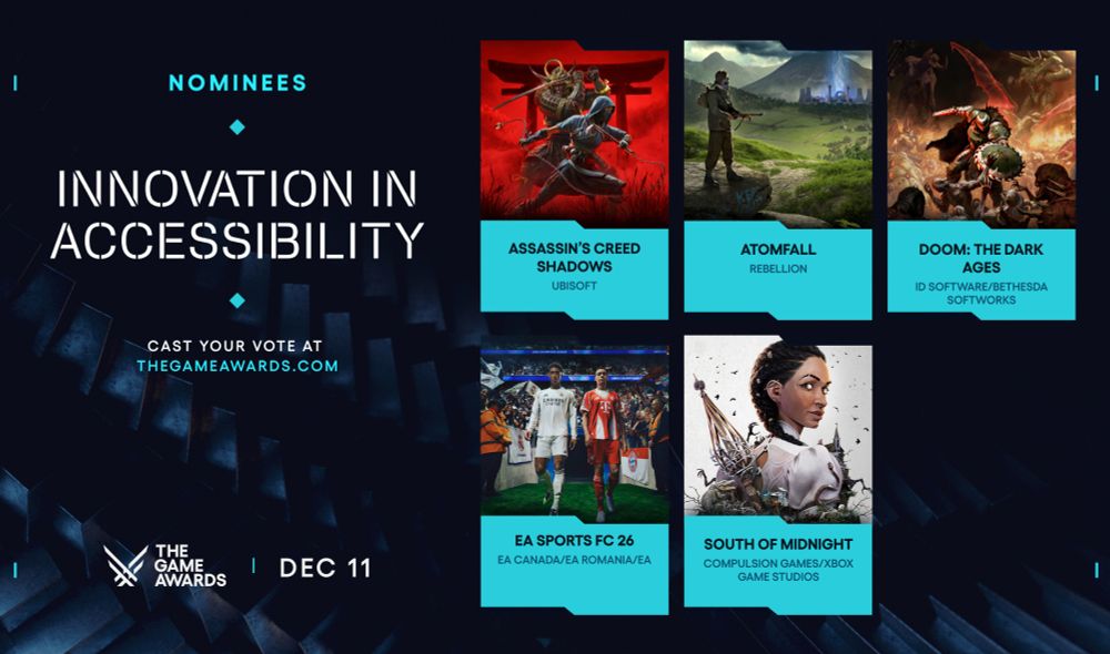 The Game Awards Innovation in accessibility nominees are Assassin's Creed Shadows, Atomfall, DOOM: The Dark Ages, EA sports FC 26, and south of midnight 
