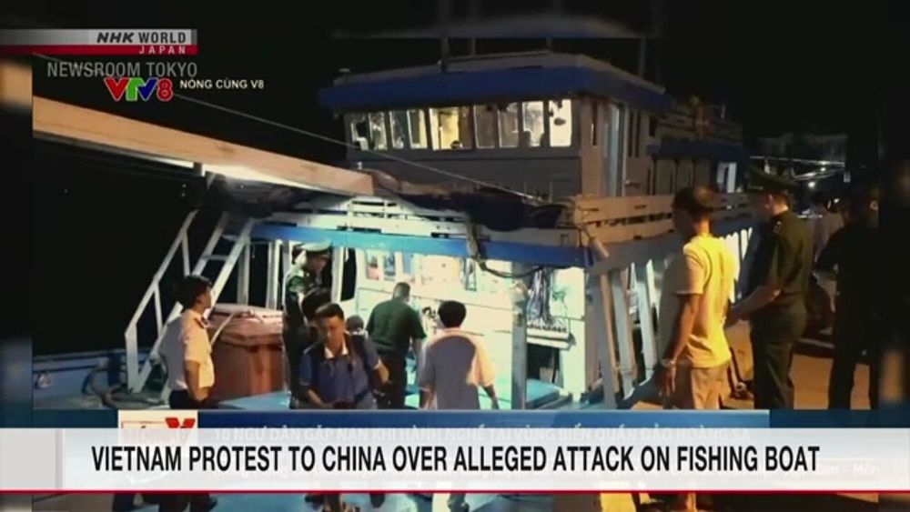 Vietnam protest to China over alleged attack on fishing boat