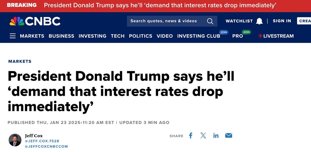 CNBC headline reading "President Donal Trumps says he'll demand that interest rates drop immediately".