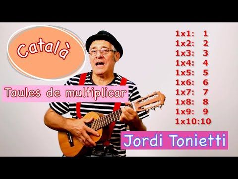 Les taules de multiplicar en català -Taula de l'1 - Jordi Tonietti