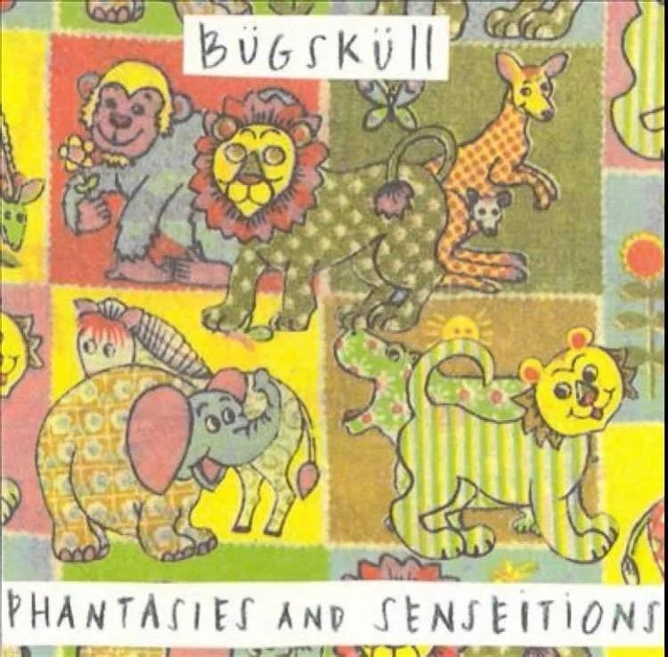 Album cover of "Phantasies And Senseitions" by the band Bugskull