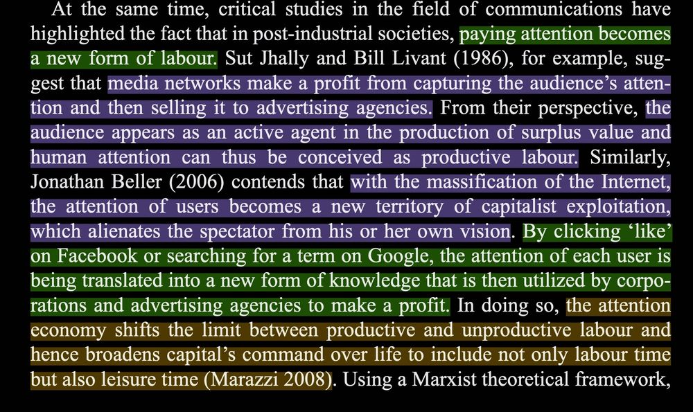 Screenshot from Claudio Celis Bueno's work that discusses the attention economy and how media companies are profiting from capturing our attention and selling it for advertising.

Reference:
Celis Bueno, C. (2017). The attention economy: Labour, time and power in cognitive capitalism. 