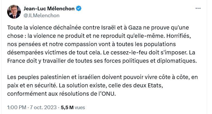 Toute la violence déchaînée contre Israël et à Gaza ne prouve qu'une chose : la violence ne produit et ne reproduit qu'elle-même. Horrifiés, nos pensées et notre compassion vont à toutes les populations désemparées victimes de tout cela. Le cessez-le-feu doit s'imposer. La France doit y travailler de toutes ses forces politiques et diplomatiques.

Les peuples palestinien et israélien doivent pouvoir vivre côte à côte, en paix et en sécurité. La solution existe, celle des deux Etats, conformément aux résolutions de l’ONU.