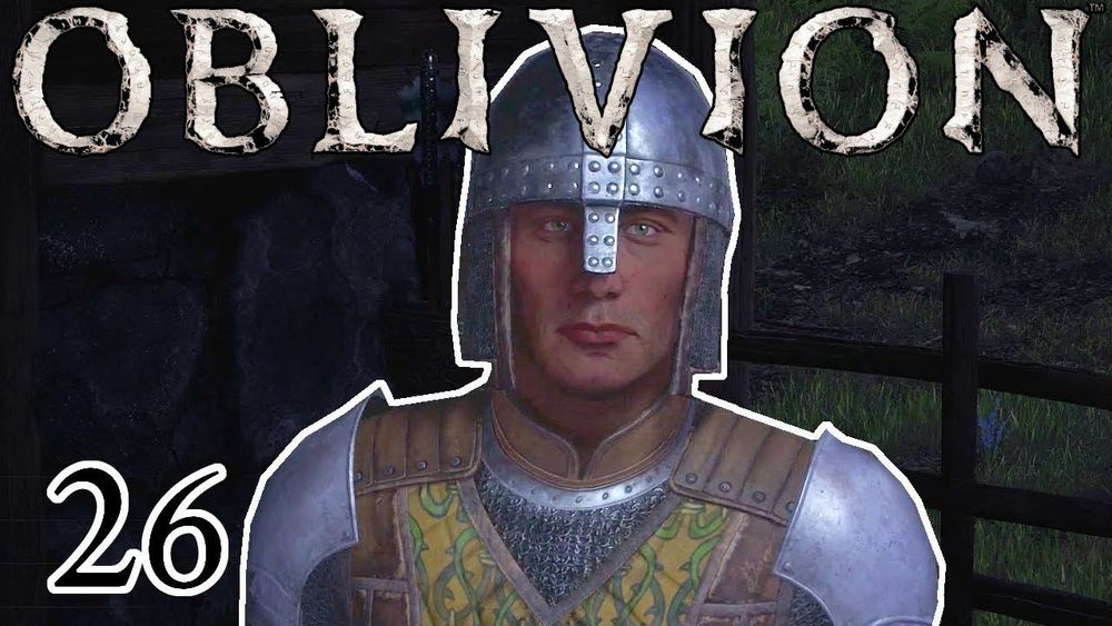 Let's Play Oblivion Remastered Episode 26 - Clearing Vilverin