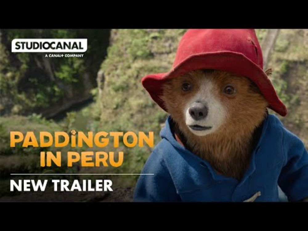 PADDINGTON IN PERU - New Trailer - Paddington Bear returns!