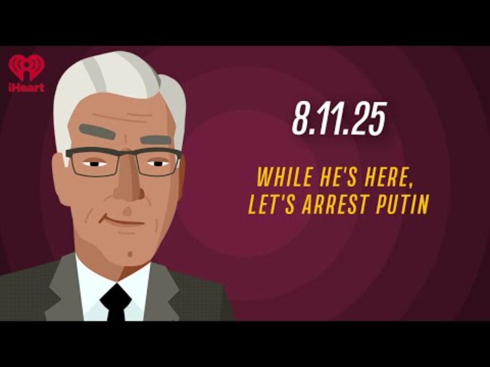 WHILE HE'S HERE, LET'S ARREST PUTIN - 8.11.25 | Countdown with Keith Olbermann