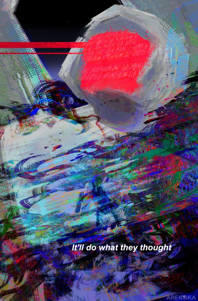 It'll do what they thought