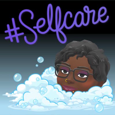 A Bitmoji of my face with glasses in a bubble bath with the words #selfCare above