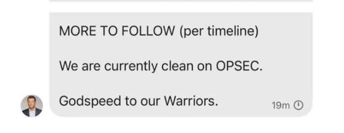 A message from the leaked war plans in the Atlantic that says “we are currently clean on OPSEC” and these dudes are definitely so stupid.