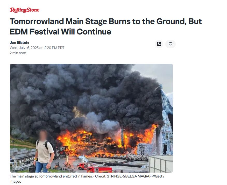 screenshot of a rolling stone article about the main stage at Tomorrowland EDM festival burning down, stating the festival will continue