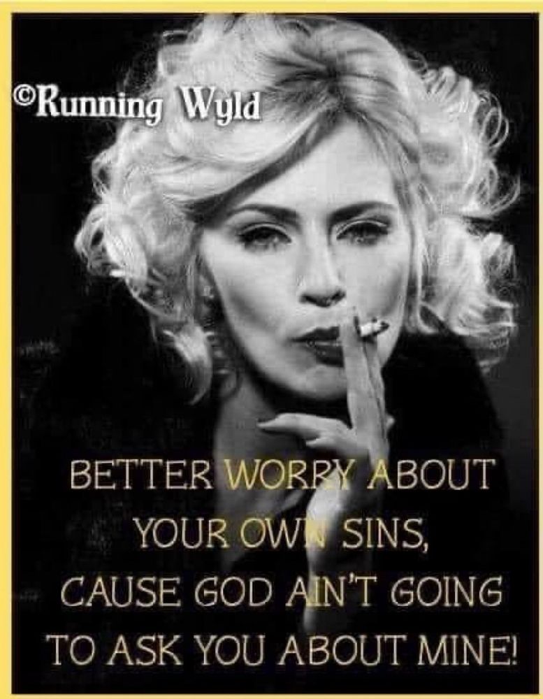 Mind your own business and not others. 