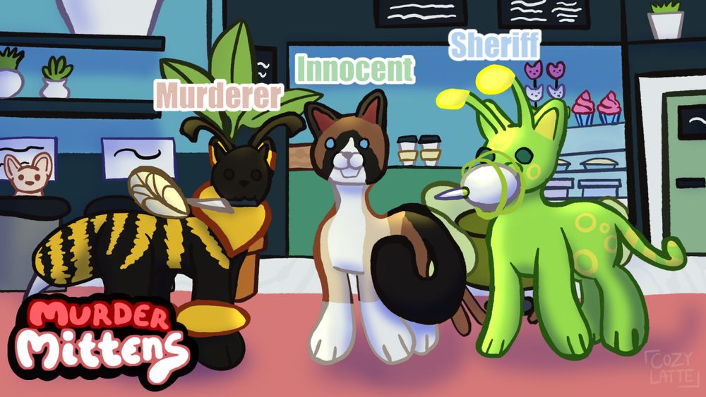 Total of four cats in a café setting. There is a Sphynx cat hiding in a trash can, a bee themed cat, A snowshoe cat and an alien themed cat.

The murder Mittens Logo is in the bottom right.