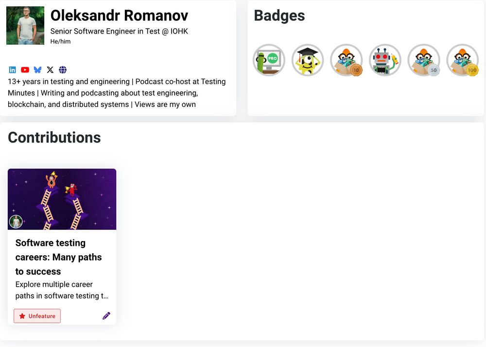 Profile of Oleksandr Romanov on a professional platform. Title: Senior Software Engineer in Test at IOHK. Pronouns: He/him. Bio: Over 13 years of experience in testing and engineering, podcast co-host at Testing Minutes, with expertise in test engineering, blockchain, and distributed systems. Includes icons linking to LinkedIn, YouTube, and other platforms. Badges displayed include various professional achievements. Contribution shown: An article titled 'Software testing careers: Many paths to success' with a colorful ladder illustration and description exploring multiple career paths in software testing.