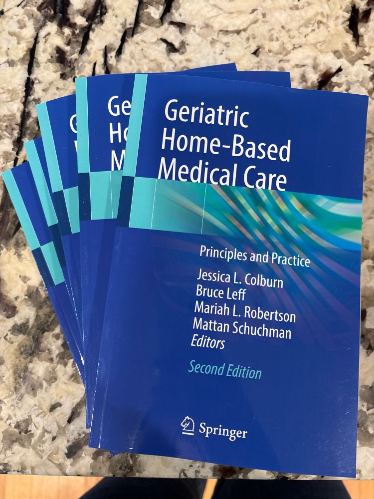 Text book in blue and aqua that reads:
Geriatric Home-Based Medical Care 

Editors 
Jessica L Colburn 
Bruce Leff
Mariah L Robertson
Mattan Schuchman 
