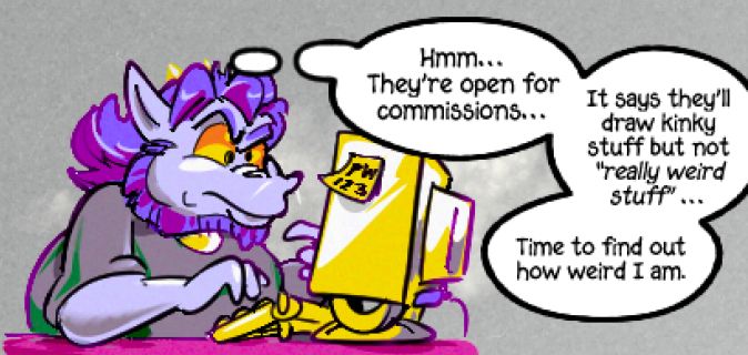 🐲: They're open for commissions. It says they'll draw stuff but not "really weird stuff." Time to find out how weird I am.