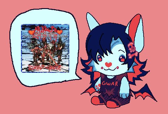 chibi ms paint doodle of my character marrow (blue/red bat) sitting down quoting an image of a gwar album with the caption "goodnight and have sweet dreams about gwar"