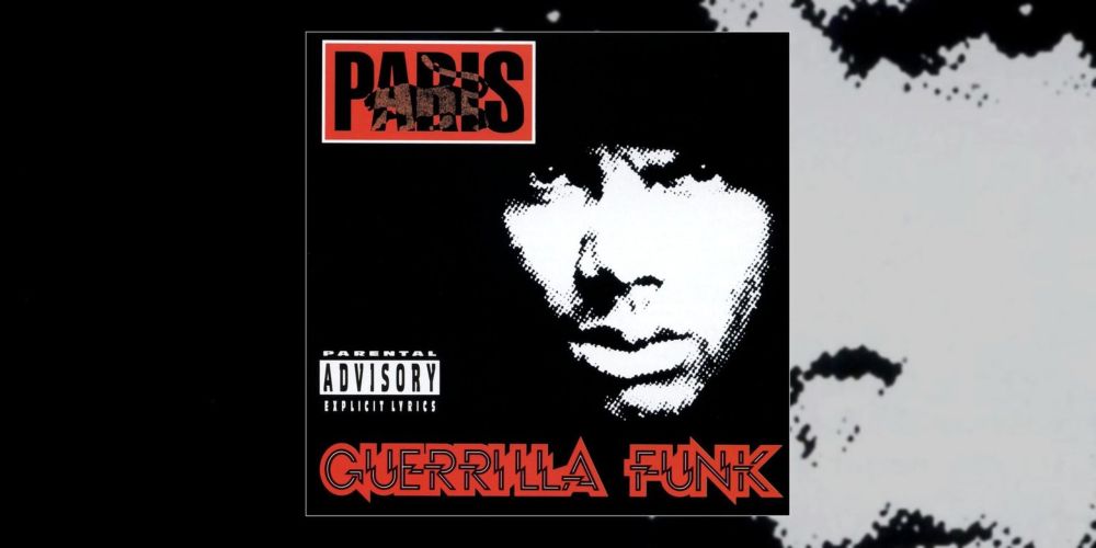 Paris’ ‘Guerrilla Funk’ Turns 30 | Album Anniversary