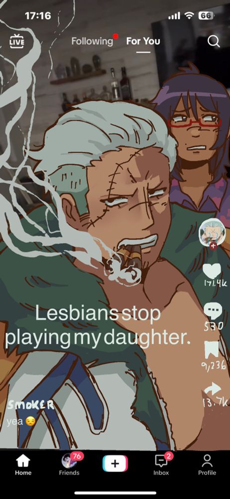 Smoker and Tashigi drawn over a screenshot of a TikTok, they are drawn in their appearances post time skip. Smoker is in the front while Tashigi is in the back, looking a bit embarrassed. The text reads "Lesbians stop playing my daughter."