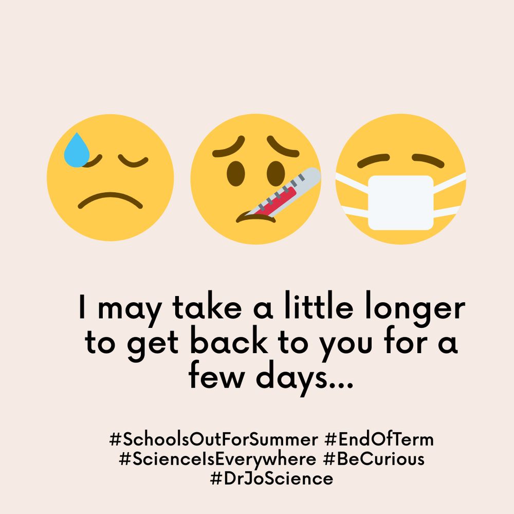 Three emoji faces looking unwell. text reads: It may take a little longer to get back to you for a few days...
Hashtags as per post text.